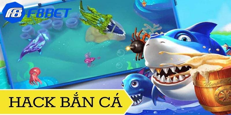 Tổng quan về bắn cá online hack là gì