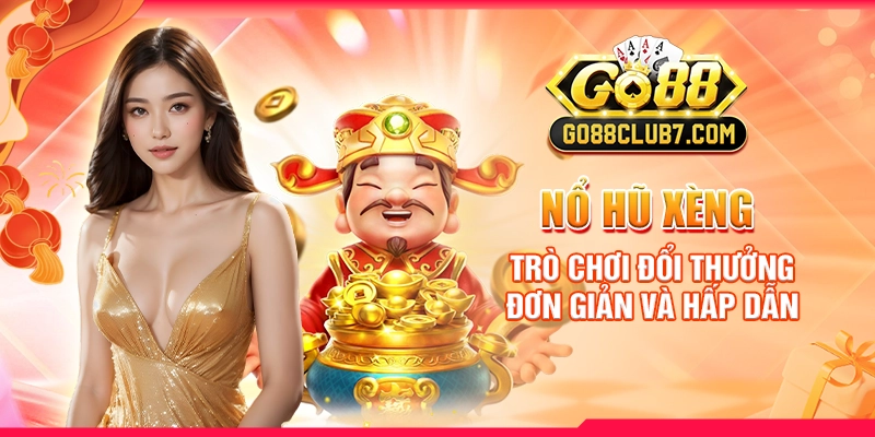 no-hu-xeng-tro-choi-doi-thuong-don-gian-va-hap-dan